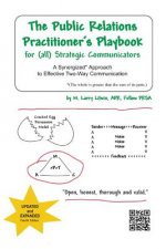 Public Relations Practitioner's Playbook for (All) Strategic Communicators
