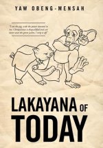 Lakayana of Today
