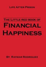 Little Red Book of Financial Happiness