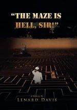 Maze Is Hell, Sir!