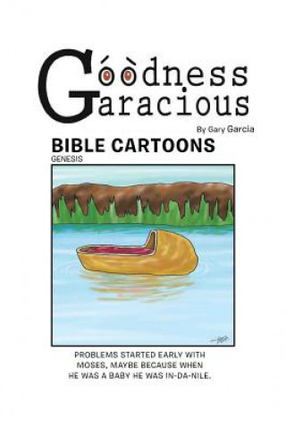 Goodness Garacious
