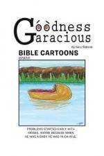 Goodness Garacious
