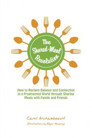 Shared-Meal Revolution