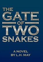 Gate Of Two Snakes