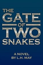 Gate Of Two Snakes