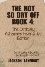 not so dry off Book 4