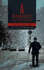 Knight in the Ville