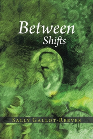 Between Shifts