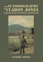 Autobiography of Clabon Jones