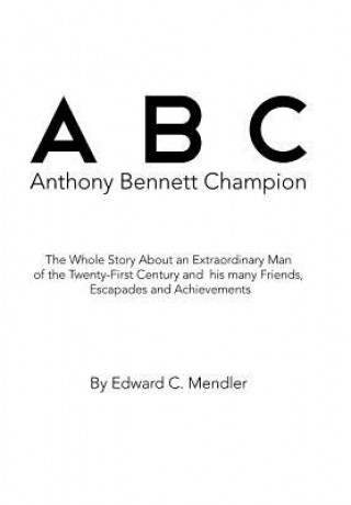 B C Anthony Bennett Champion