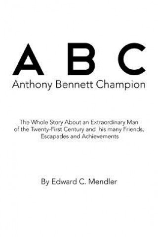 B C Anthony Bennett Champion