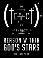 Reason Within God's Stars