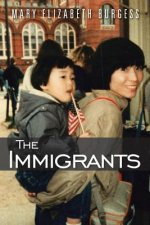 Immigrants