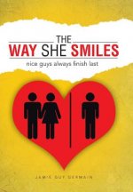 Way She Smiles