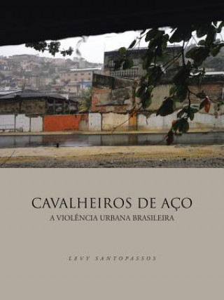 Cavalheiros De Aco