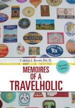 Memoires of a Travelholic