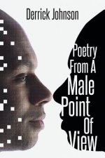 Poetry from a Male Point of View