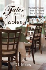 Tales from the Tables