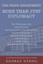 State Department- More Than Just Diplomacy