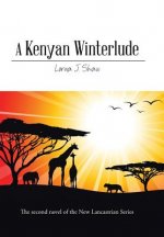 Kenyan Winterlude