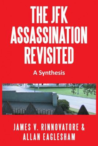 JFK Assassination Revisited