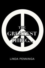Greatest Thing...