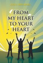 From My Heart to Your Heart