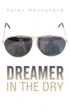 Dreamer in the Dry