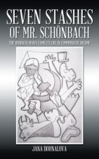 Seven stashes of Mr. Schonbach