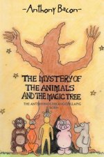 Mystery Of The Animals And The Magic Tree