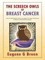 Screech Owls of Breast Cancer