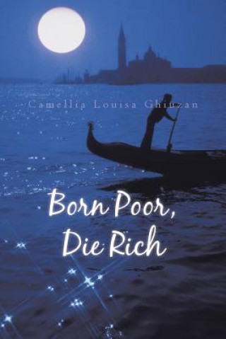 Born Poor, Die Rich