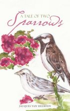 Tale of Two Sparrows