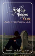 Angels Are Talking to You