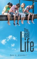 Real Life