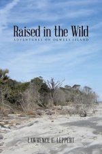 Raised in the Wild