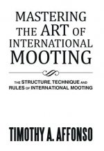 Mastering the Art of International Mooting