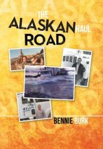 Alaskan Haul Road
