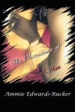 Obsessions of a Married Man