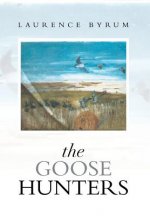 Goose Hunters