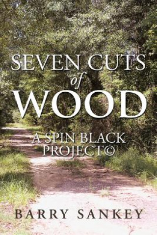 Seven Cuts of Wood