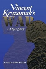 Vincent Kryzaniak's War