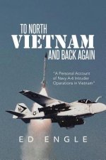 To North Vietnam and Back Again