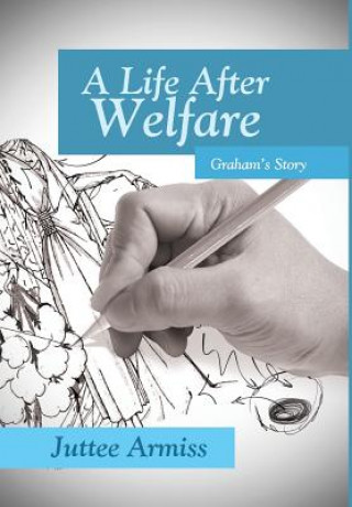 Life After Welfare