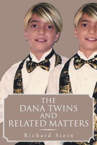 Dana Twins and Related Matters