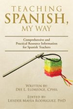 Teaching Spanish, My Way