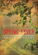 Spring Fever