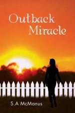 Outback Miracle