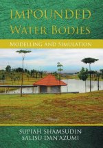 Impounded Water Bodies Modelling and Simulation