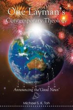 One Layman's Contemporary Theology
